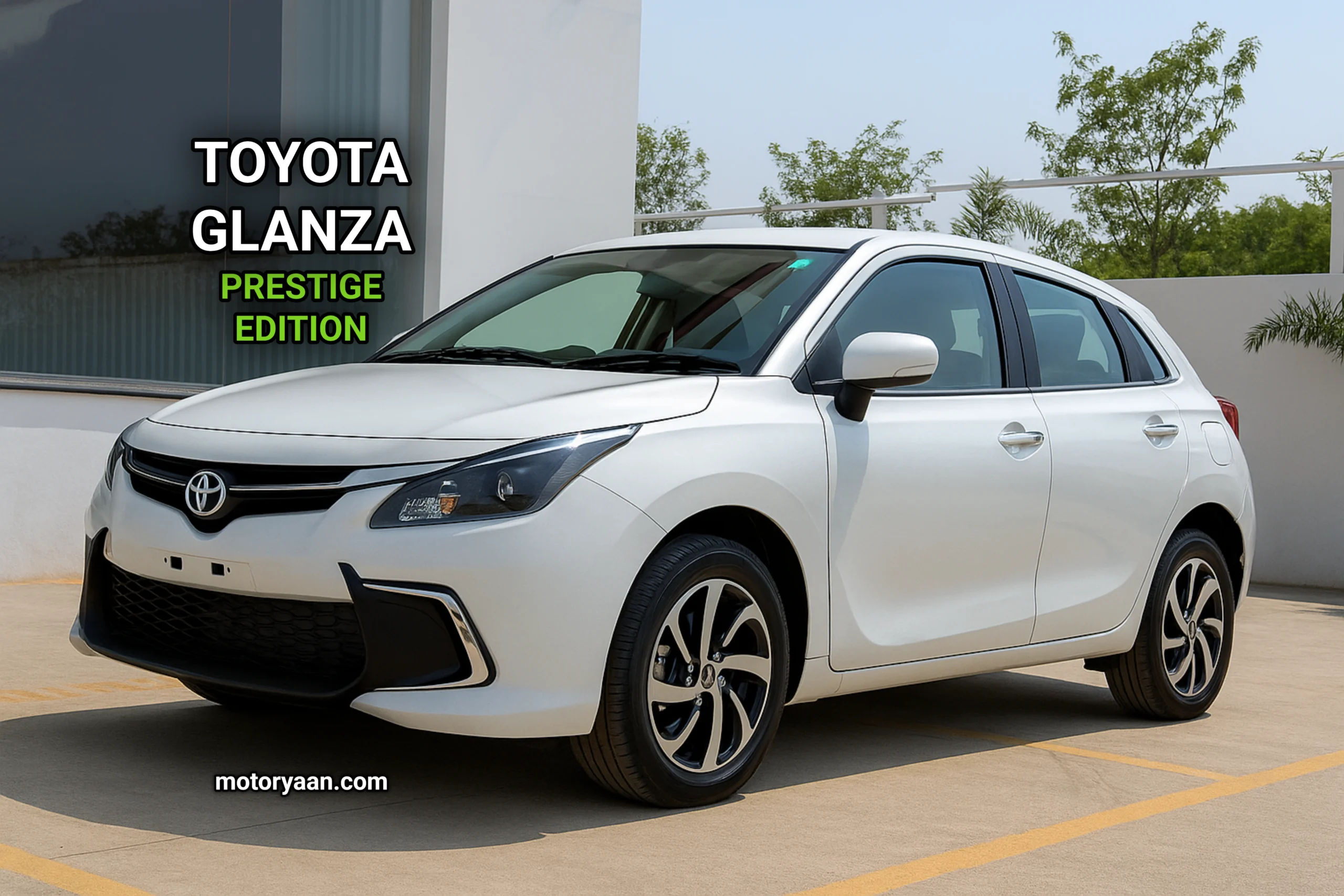 Toyota Glanza Prestige Edition front and side profile with chrome accents and dual-tone alloys