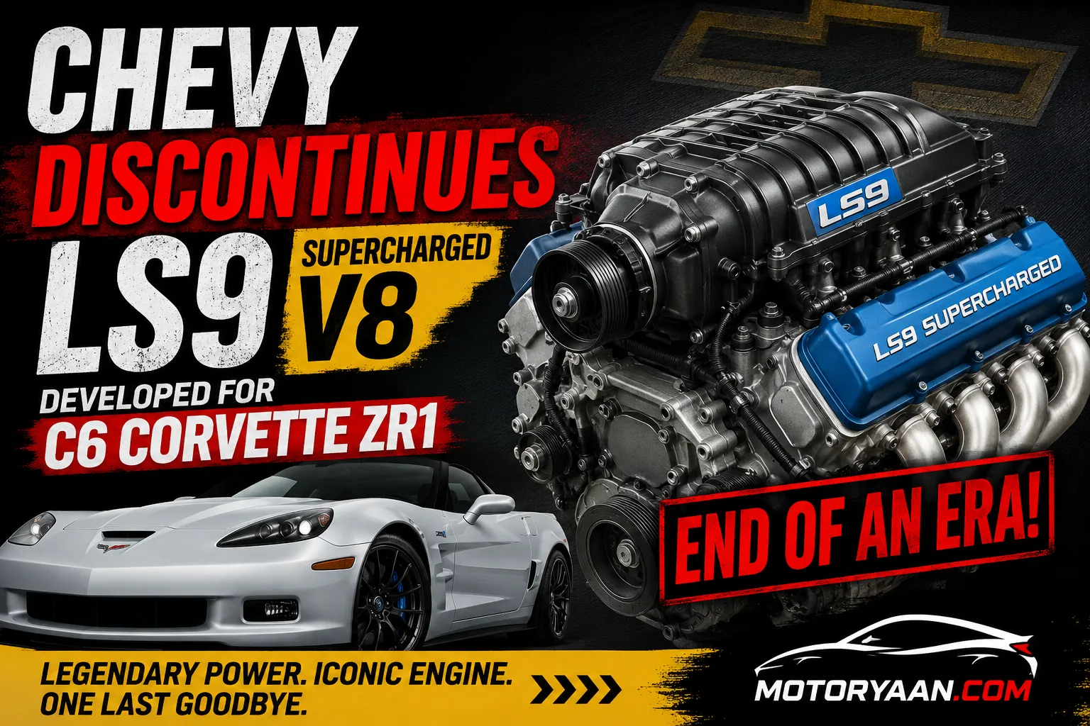 Chevy LS9 Supercharged V8 Officially Discontinued