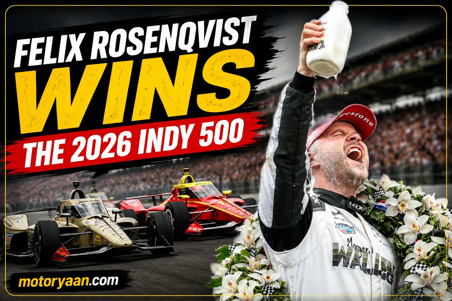 Felix Rosenqvist Wins 2026 Indianapolis 500