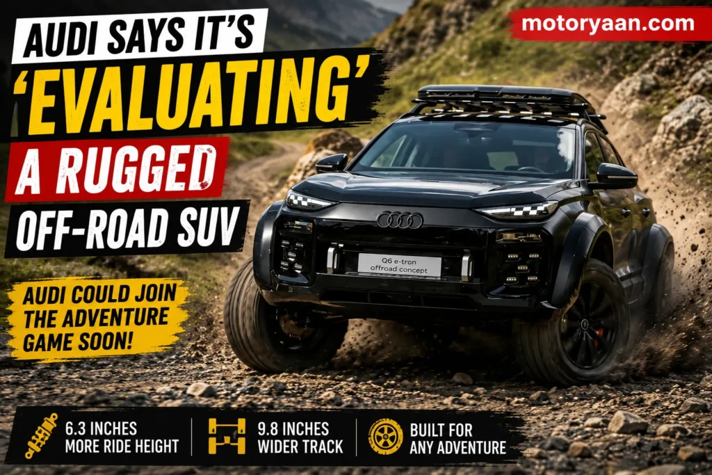 Audi Could Launch A Rugged Off Road SUV As Adventure Style SUVs Keep Getting Bigger