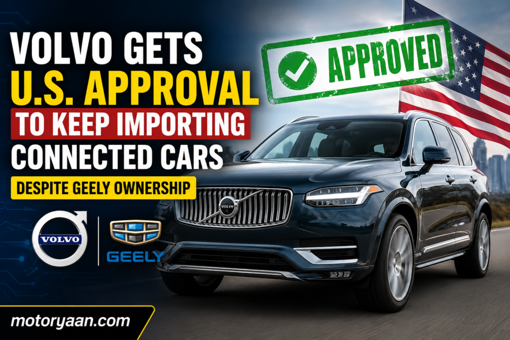 Volvo connected vehicle approval