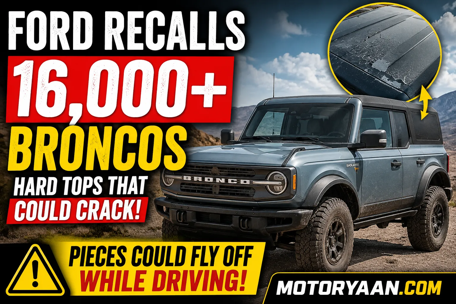 Ford Recalls More Than 16,000 Bronco