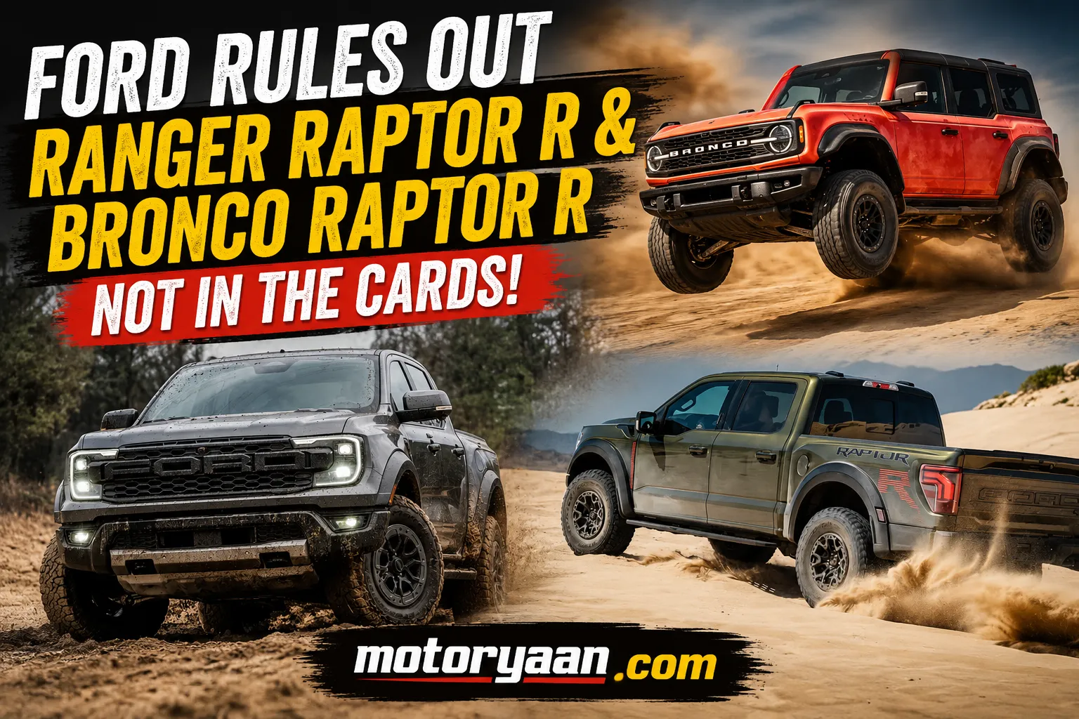 Ford Ranger Raptor R and Bronco Raptor R