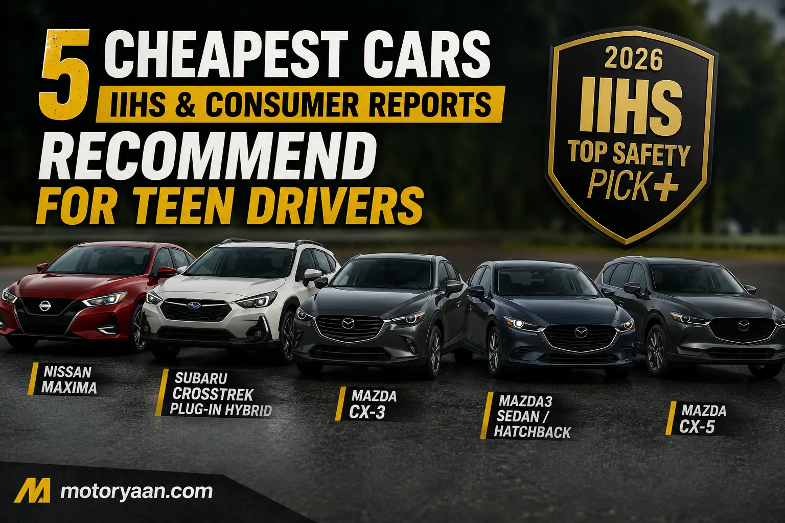 5 Cheapest Cars for Teen Drivers