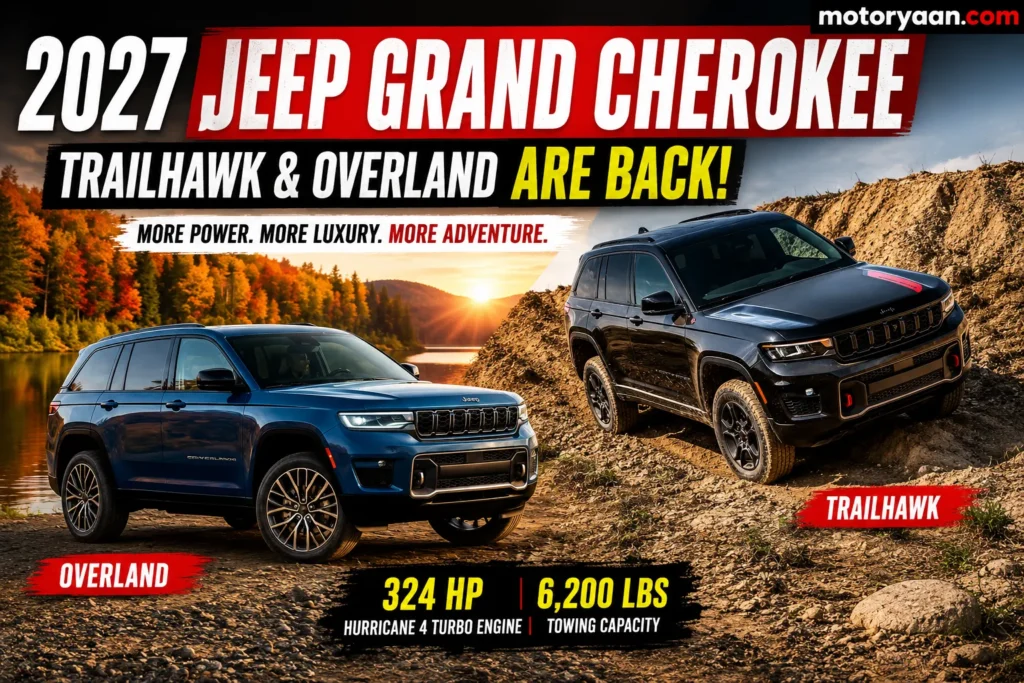 2027 Jeep Grand Cherokee Trailhawk and Overland