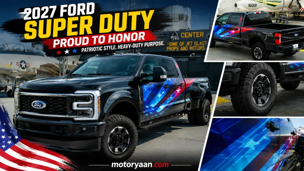 2027 Ford Super Duty Proud to Honor