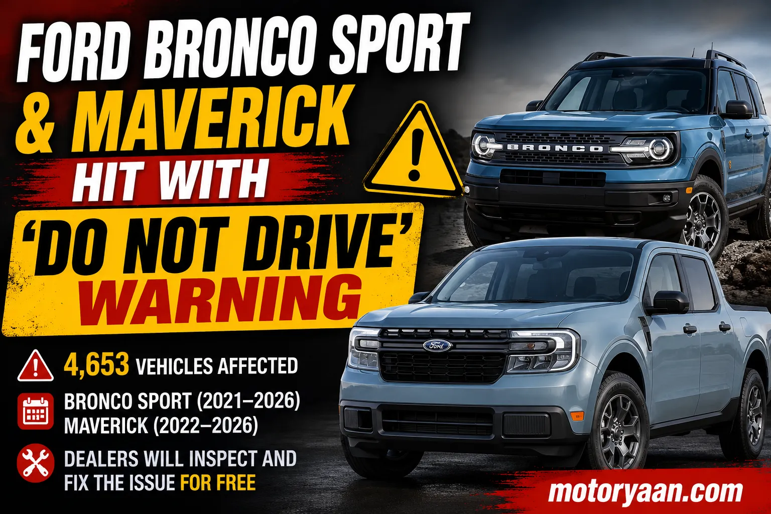 Ford Bronco Sport and Maverick Recall