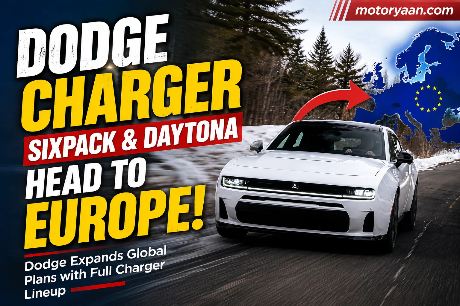 Dodge Charger Sixpack and Charger Daytona Head to Europe