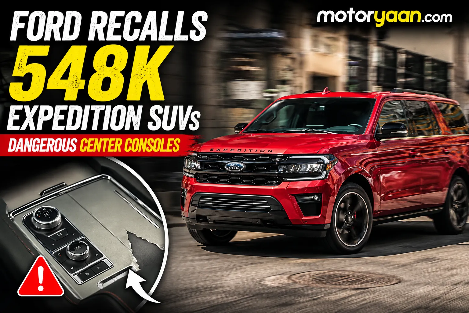 Ford Recalls 548,463 Expedition