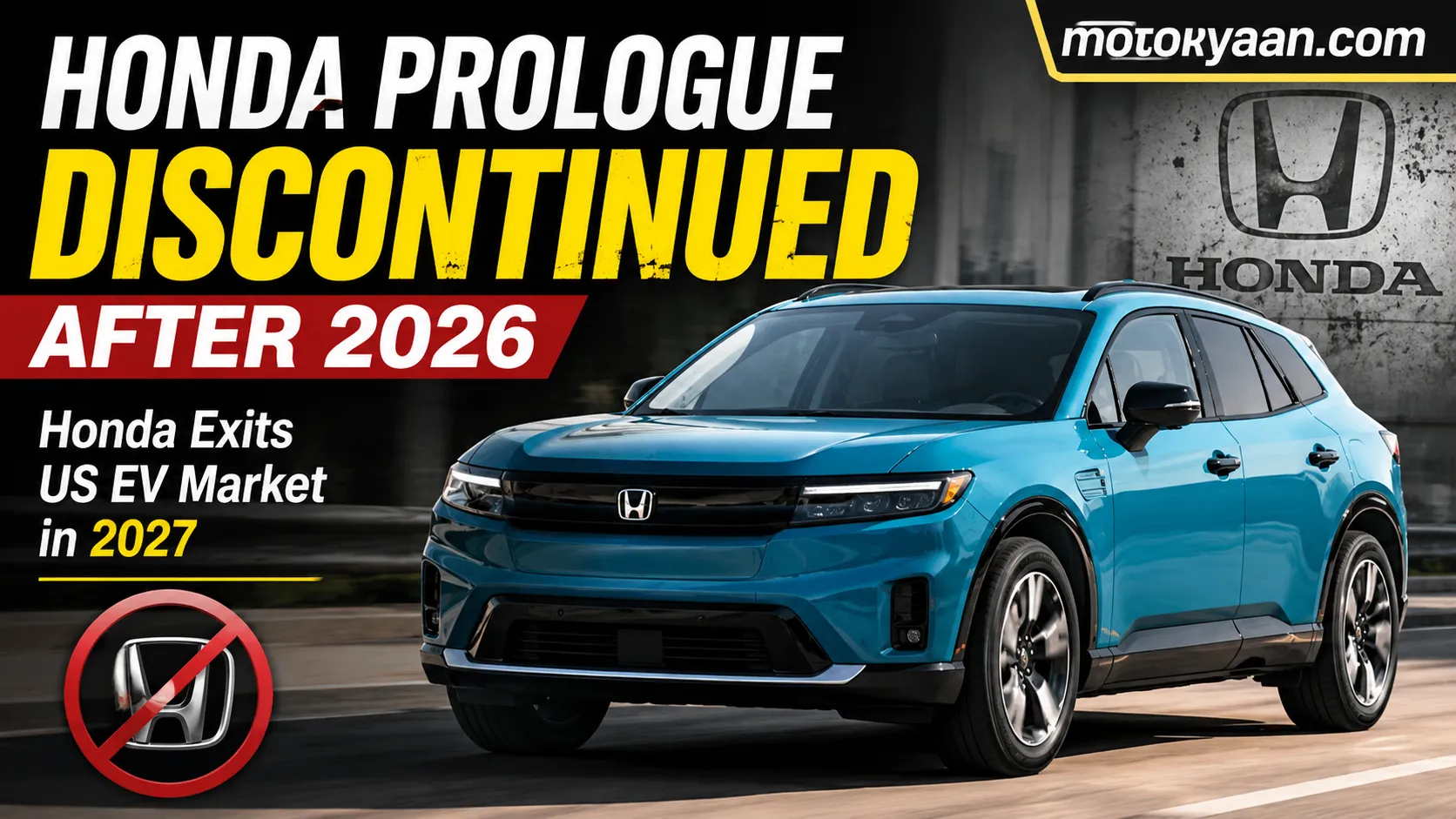 Honda Prologue Discontinued After 2026