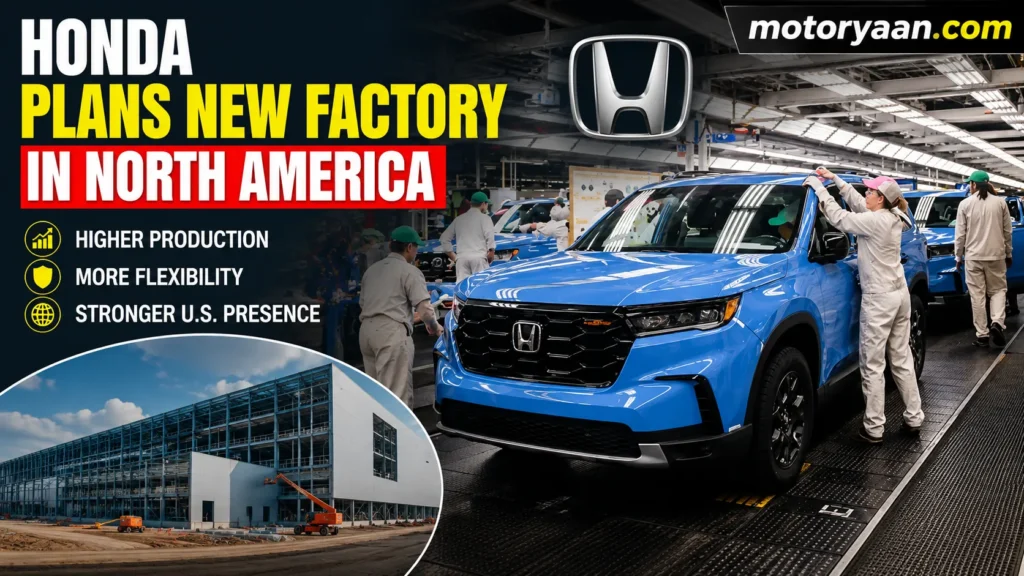 Honda New Factory North America
