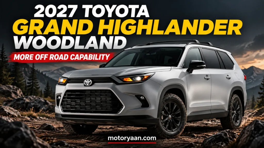 2027 Toyota Grand Highlander Woodland