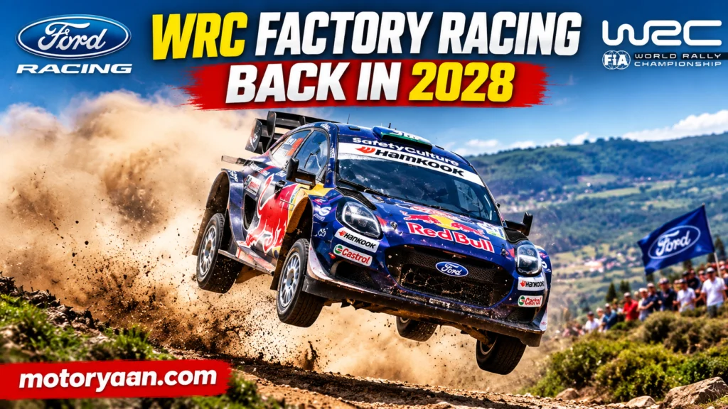 Ford returns to WRC in 2028